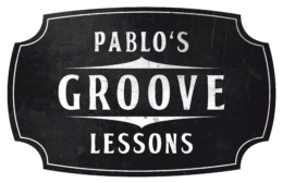 Pablo's Groove Lessons